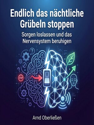 cover image of Endlich das nächtliche Grübeln stoppen